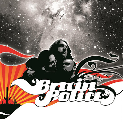 Brain Police by Brain Police
