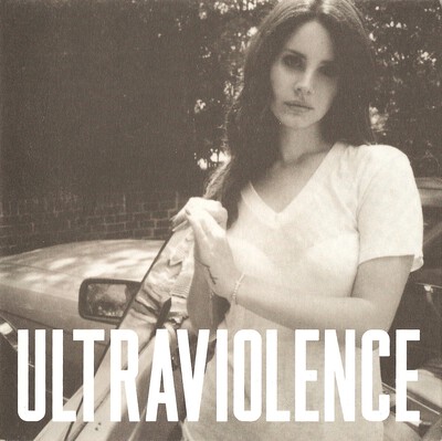 Ultraviolence by Lana Del Rey